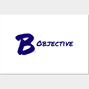 B Objective Posters and Art